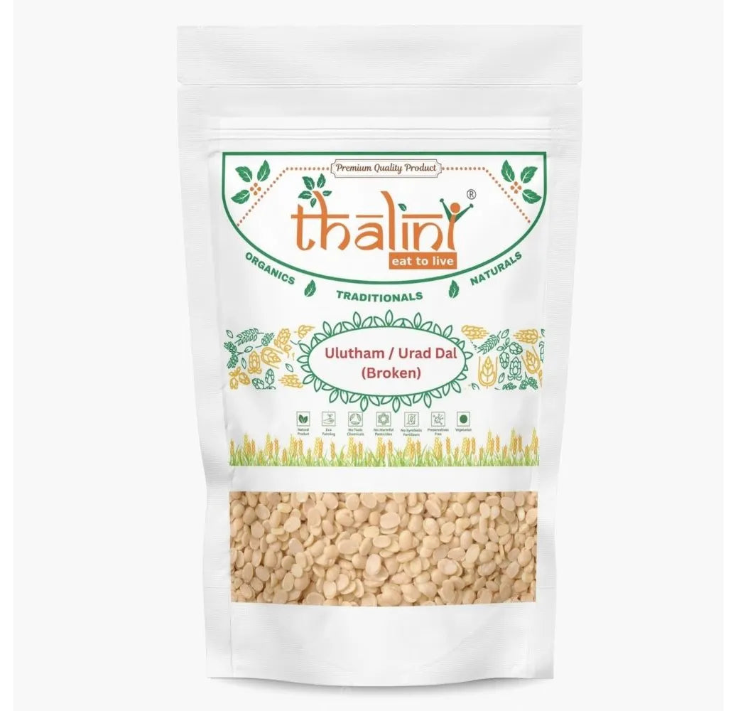 Organic Ulutham / Urad Dal (Broken)-Thalini -500gm